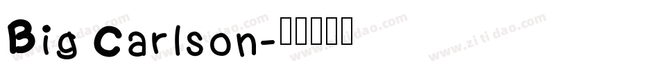 Big Carlson字体转换